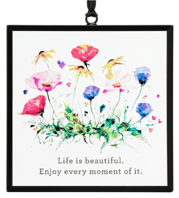 Life is Beautiful Large Suncatcher